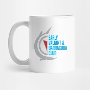 Early Valiant & Barracuda Club Shirt (Barracuda T-Shirt Back) Mug